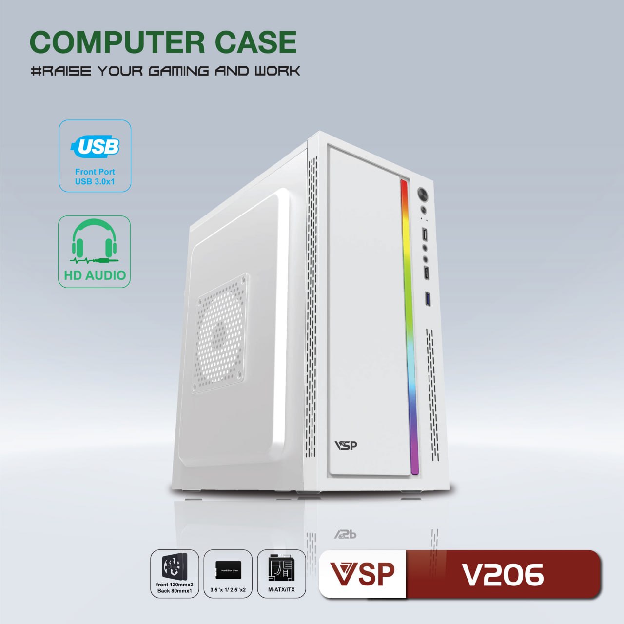 Case VSP V206 Mini White (305X170X350mm, Dãy Led RGB, Fan đuôi 1x80mm ko kèm, Fan hông 1x120mm ko kèm, 1xUSB3.0, 2xUSB2.0, 1xHDD, 1xSSD, Nguồn trên dây ngắn)