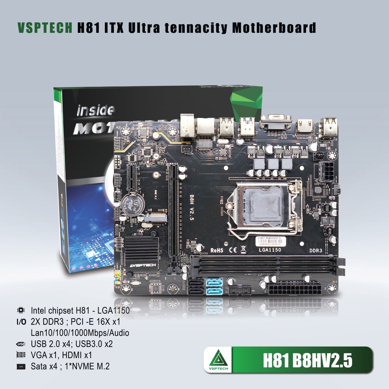 Mainboard SK 1150 VSPTECH H81 B8H V2.5 Chính hãng (VGA, HDMI, LAN 1000Mbps, 2 khe RAM DDR3, M2 NVMe, mATX) + Tặng Headphone HS-09
