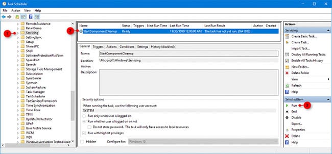 Chọn tác vụ StartComponentCleanup và nhấp vào Run trong Selected Item ở bên phải