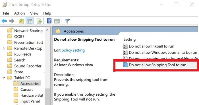 Nhấp vào tùy chọn Do not allow Snipping Tool to run