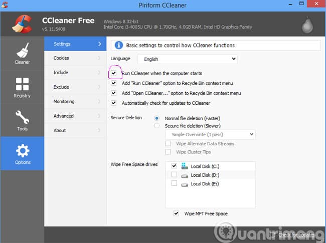 Tick vào ô Run CCleaner when the computer starts