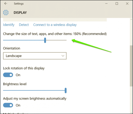 Di chuyển thanh trượt ở dưới mục Change the size of text, apps, and other items