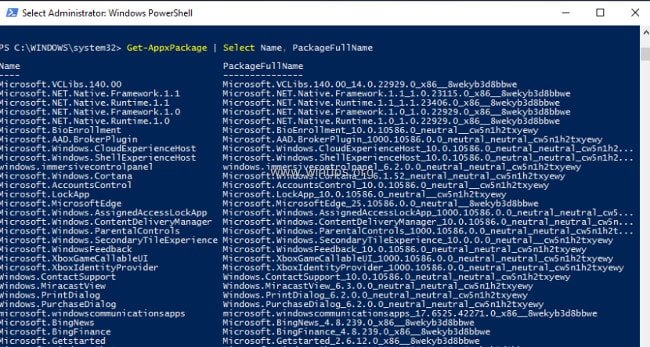 Get-AppxPackage | Select Name, PackageFullName