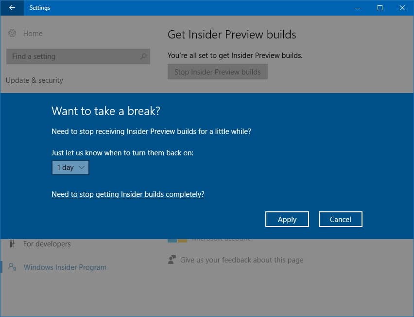 click chọn link Need to stop getting Insider builds completely?
